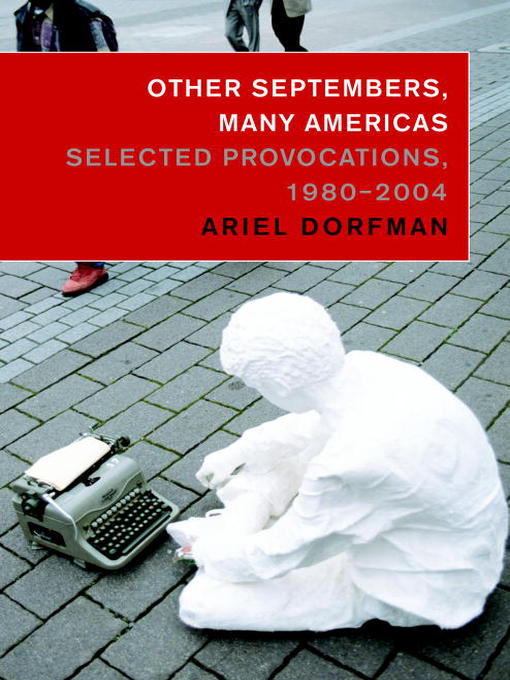 Title details for Other Septembers, Many Americas by Ariel Dorfman - Wait list